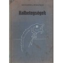 Halbetegségek