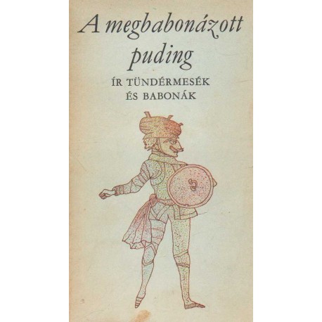 A megbabonázott puding