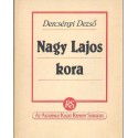 Nagy Lajos kora (reprint)