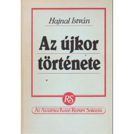Az újkor története (reprint)