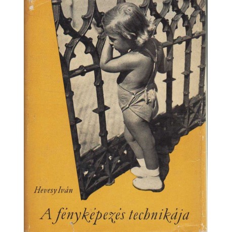 A fényképezés technikája