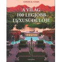 A világ 100 legjobb luxusüdülője
