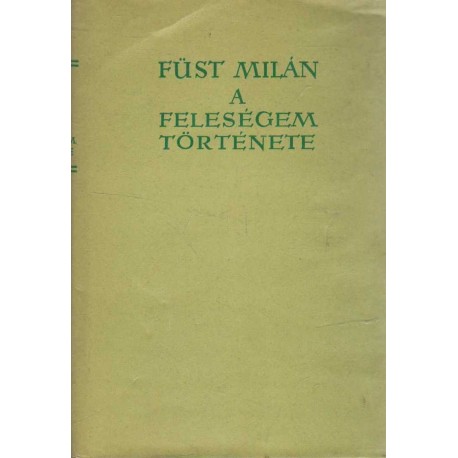 A feleségem története