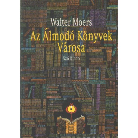 Az Álmodó Könyvek Városa