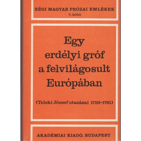 Egy erdélyi gróf a felvilágosult Európában