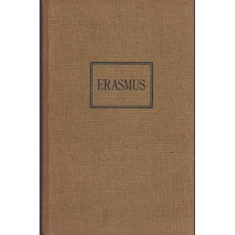 Rotterdami Erasmus diadala és bukása