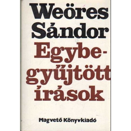 Egybegyűjtött írások I-III. (Weöres Sándor) (1975)