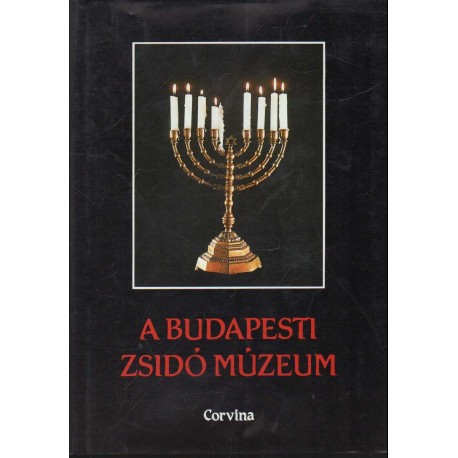 A Budapesti Zsidó Múzeum