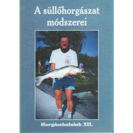 A süllőhorgászat módszerei