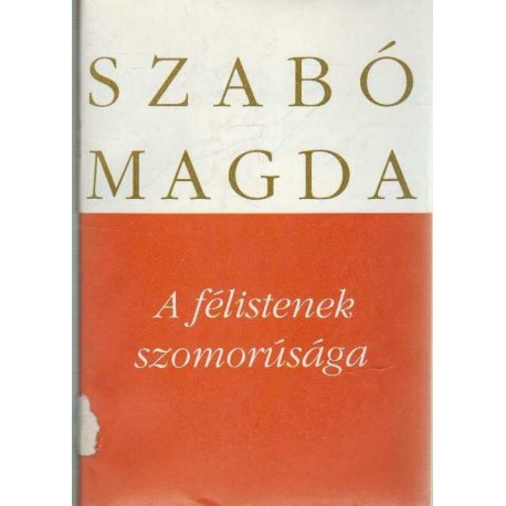 A félistenek szomorúsága