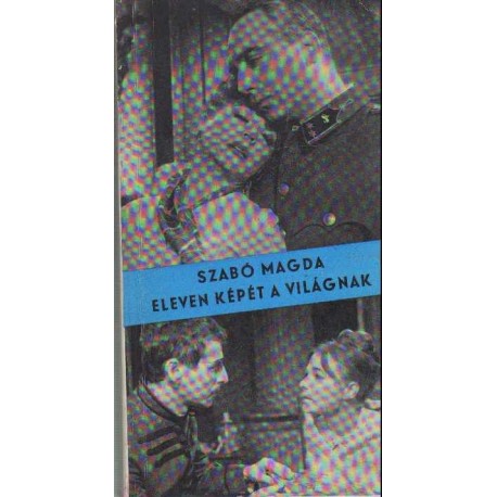 Eleven képét a világnak