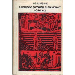 A középkori gazdaság és társadalom története