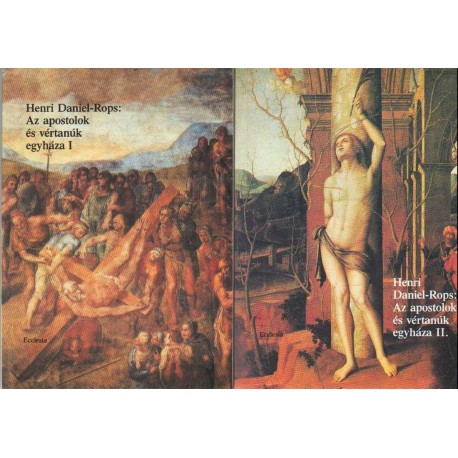 az apostolok és vértanúk egyháza I-II. kötet