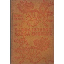 Sárga Istenek, sárga emberek