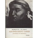 Aquinói Szent Tamás filozófiája és teológiája