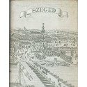 Szeged (Városképek - műemlékek)