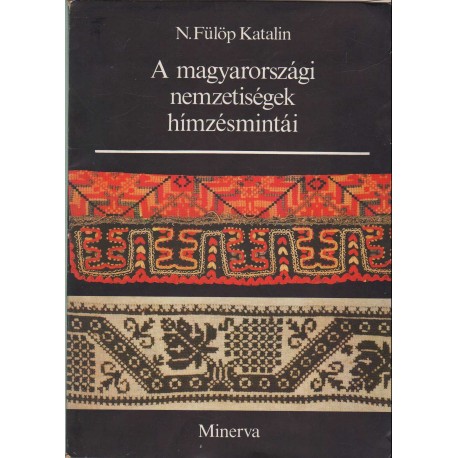 A magyarországi nemzetiségek hímzésmintái