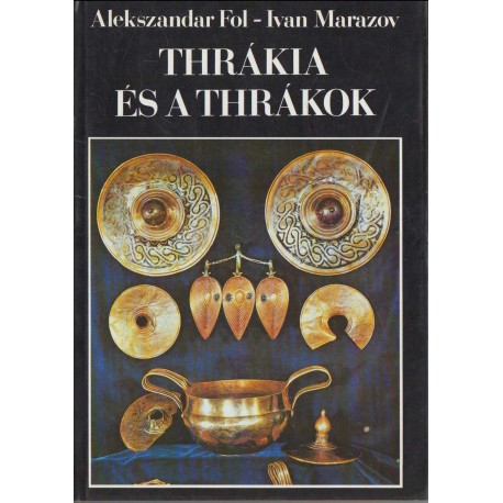 Thrákia és a thrákok