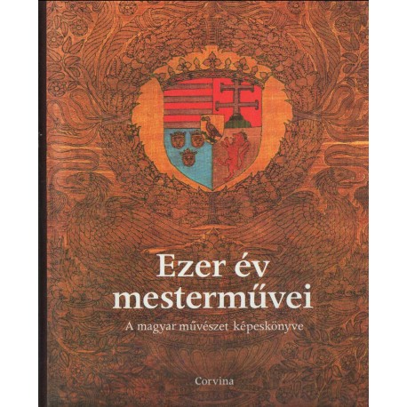 Ezer év mesterművei