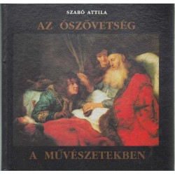 Az Ószövetség a művészetekben