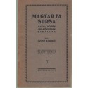 Magyar fa sorsa