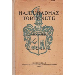 Hajdúhadház története (1928)