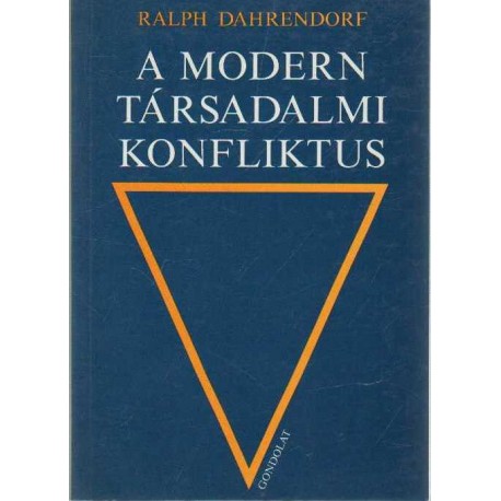 A modern társadalmi konfliktus