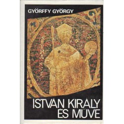István király és műve