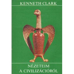 Nézeteim a civilizációról