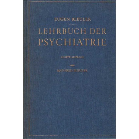 Lehrbuch der Psychiatrie