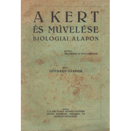 A kert és művelése biologiai alapon