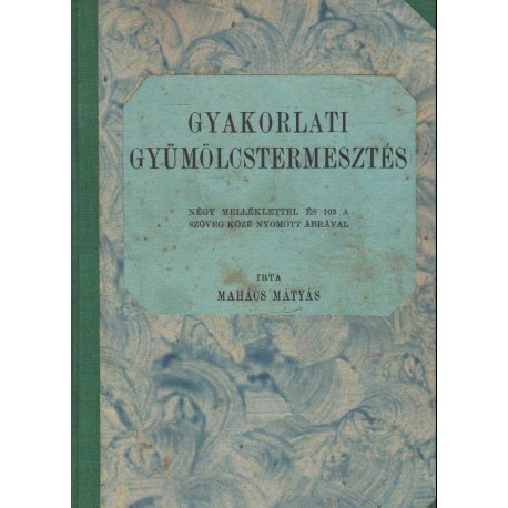Gyakorlati gyümölcstermesztés (1922)
