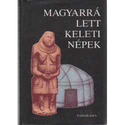 Magyarrá lett keleti népek