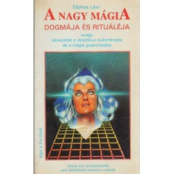A nagy mágia dogmája és rituáléja