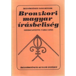 Bronzkori magyar írásbeliség