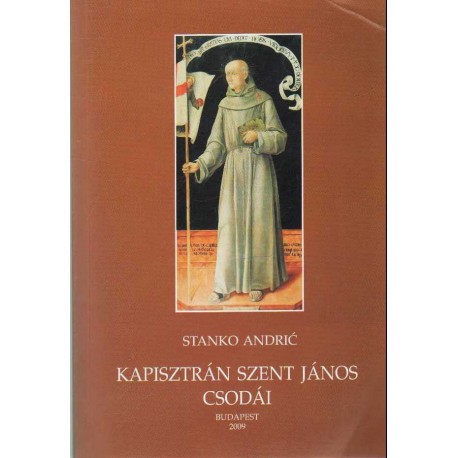 Kapisztrán Szent János csodái
