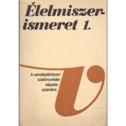 Élelmiszerismeret 1. (1982)