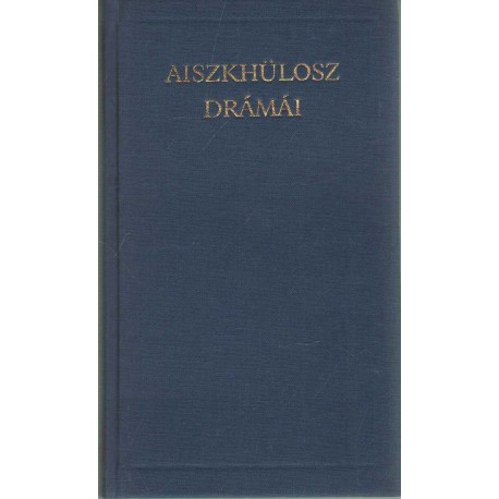 Aiszkhülosz drámái