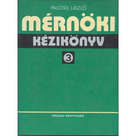 Mérnöki kézikönyv 3. kötet (1985)