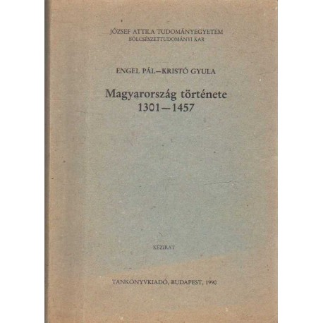 Magyarország története 1301-1457
