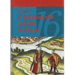 A tizenhatodik század története