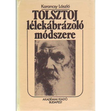 Tolsztoj lélekábrázoló módszere