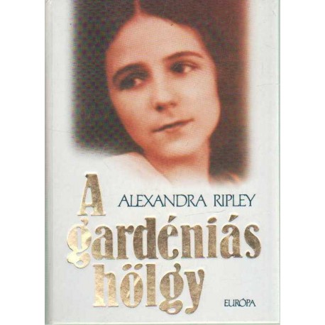 A gardéniás hölgy