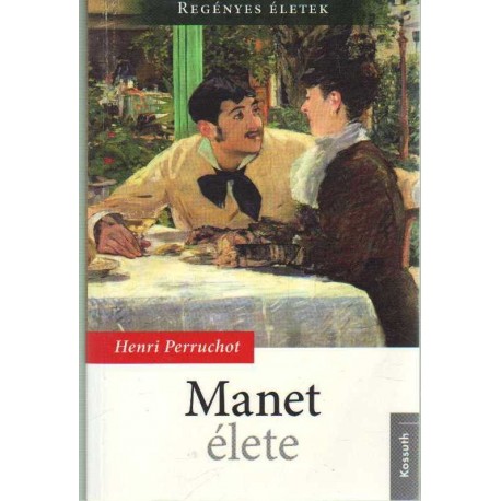 Manet élete