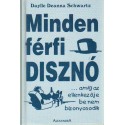 Minden férfi disznó - Amíg másnak nem bizonyul