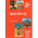 Spanyolország (Panoráma Útikönyvek sorozat)