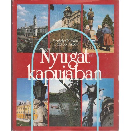 Nyugat kapujában