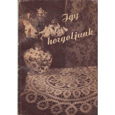 Így horgoljunk (1957)