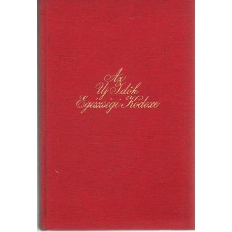 Az Uj Idők egészségi kódexe