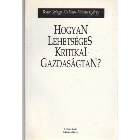 Hogyan lehetséges kritikai gazdaságtan?